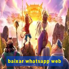 baixar whatsapp web